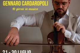 10 giorni in musica con Gennaro Cardaropoli